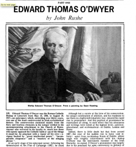 Seán (John) Rushe, retired CEO of Count Limerick VEC, contributed a three-part series in 1979 on the revolutionary Bishop O'Dwyer who fought for free education for society's poor