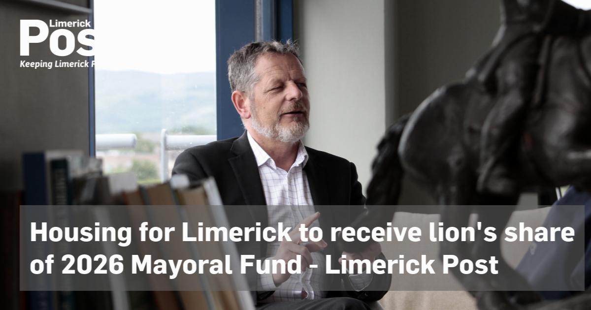 Housing for Limerick to receive lion’s share of 2026 Mayoral Fund
