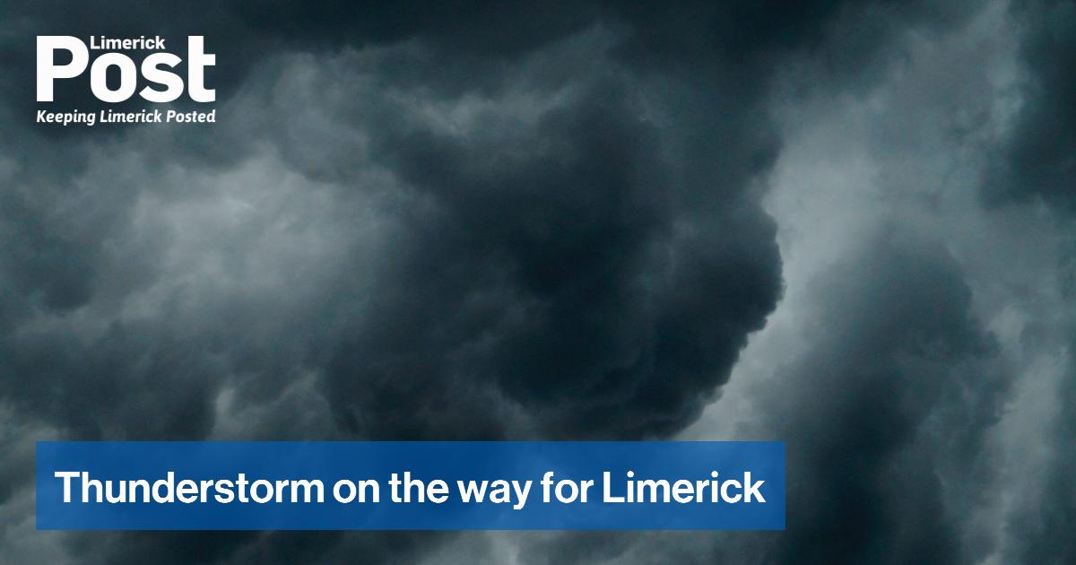 Thunderstorm on the way for Limerick