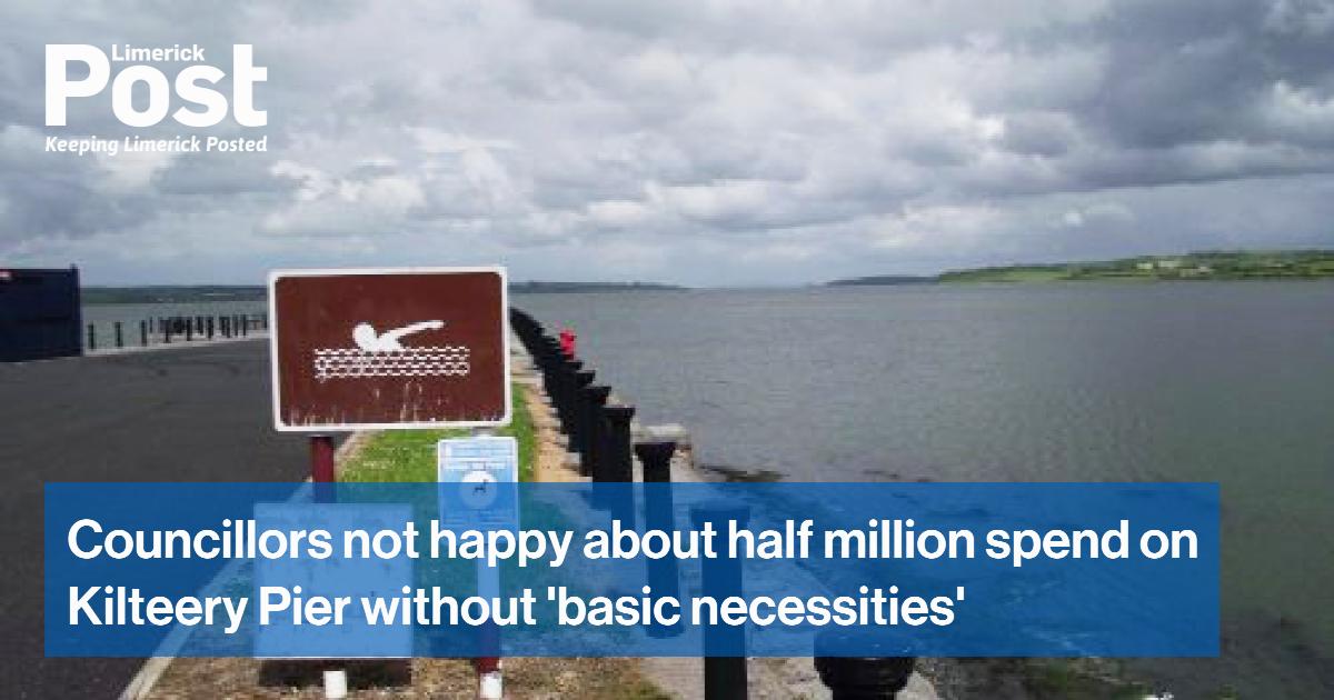 COUNCILLORS have deemed it absolute madness to consider spending an estimated half million euro on Kilteery Pier in Loughill without...