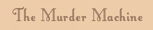 title-the-murder-machine