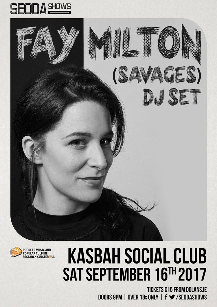 Savages’ drummer Fay Milton on the decks