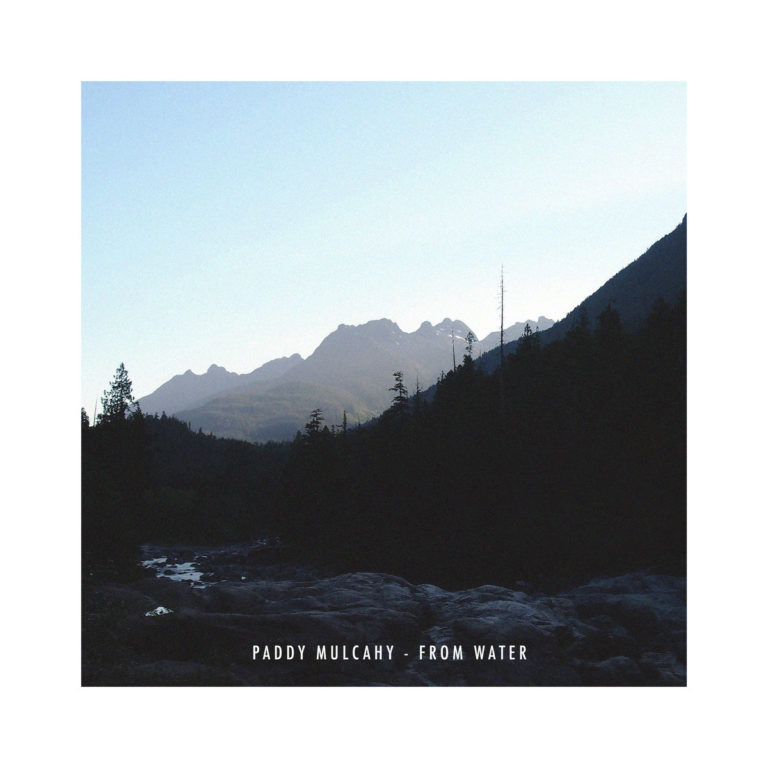 Paddy Mulcahy: From Water EP