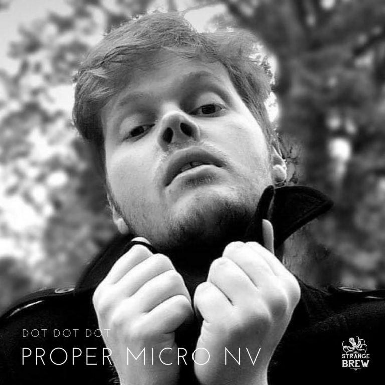 Proper Micro NV – Dot Dot Dot & a live show