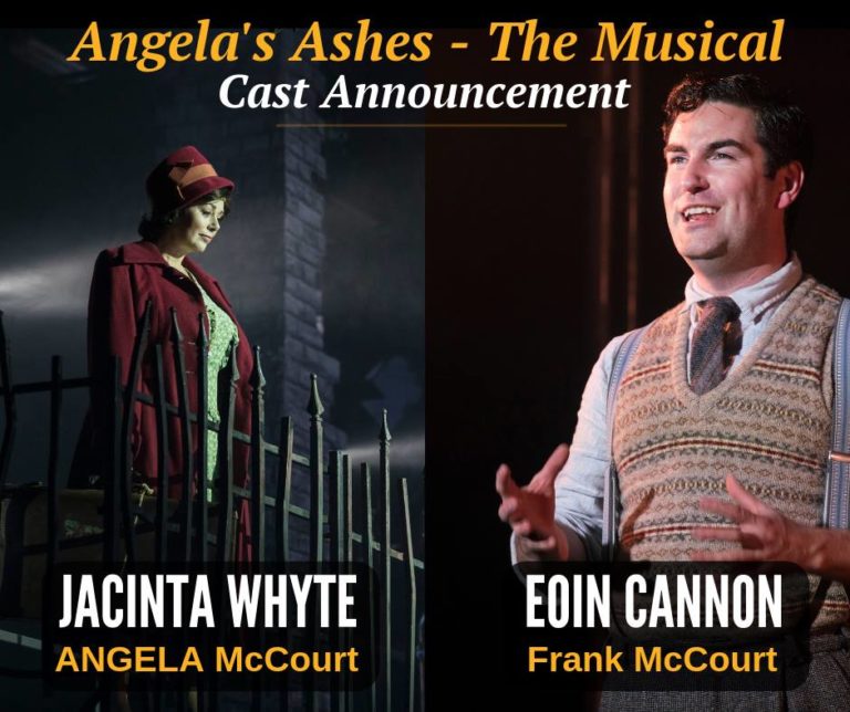 Cast announcement for Angela’s Ashes the musical