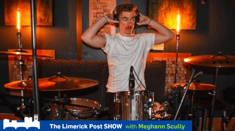 Limerick Post Show | Limerick Drummer Adam Reeves P1