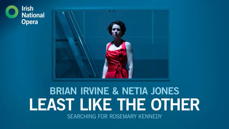 Least Like The Other, Searching For Rosemary Kennedy, Saturday 25th September, Lime Tree Theatre