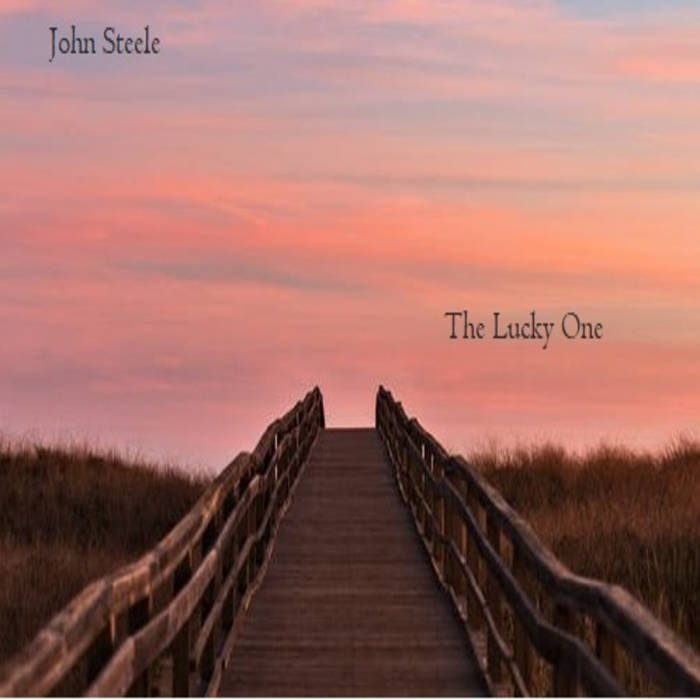 #NewMusic: John Steele – The Lucky One