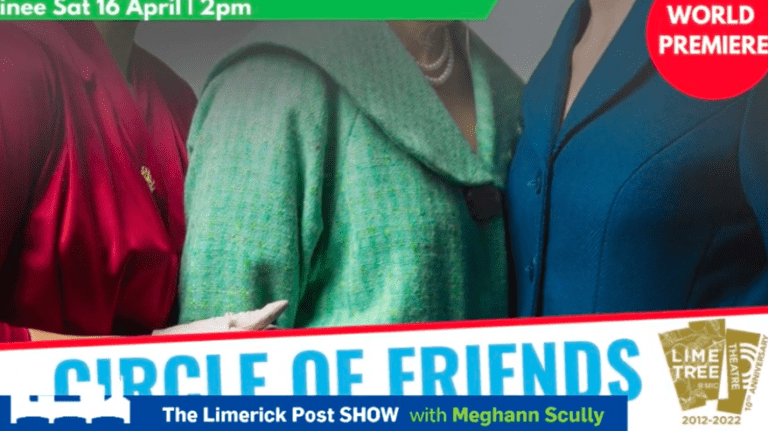 Limerick Post Show | Circle of Friends