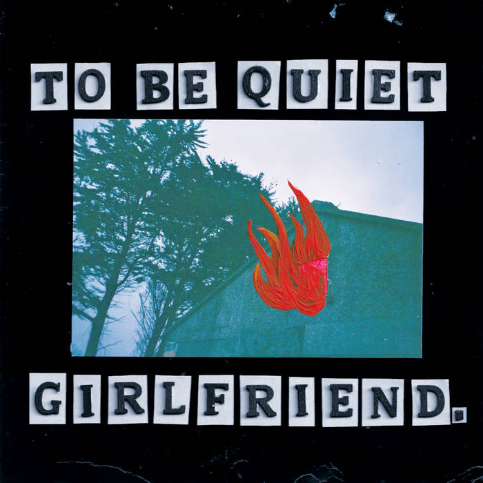 ‘To Be Quiet’ debut LP launch from girlfriend and playing live in Limerick this weekend