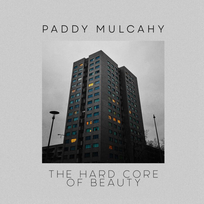 Paddy Mulcahy EP Hard Core